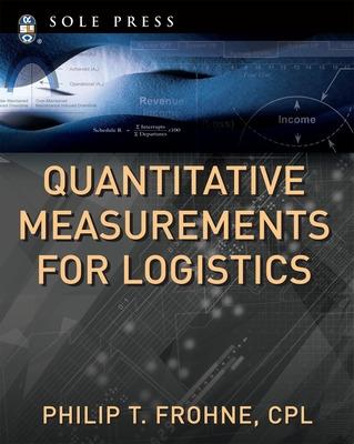 Tallinna Tehnikakõrgkool - Philip T. Frohne Quantitative Measurements for Logistics - raamatu kaanefoto