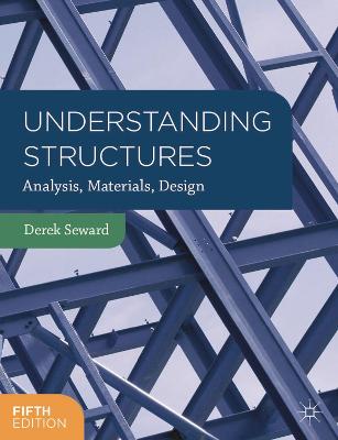 Tallinna Tehnikakõrgkool - Derek Seward Understanding Structures - raamatu kaanefoto