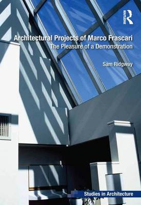 Tallinna Tehnikakõrgkool - Sam Ridgway Architectural Projects of Marco Frascari - raamatu kaanefoto