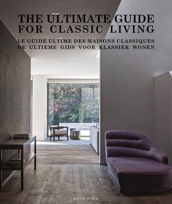 Tallinna Tehnikakõrgkool - The Ultimate Guide for Classic Living - raamatu kaanefoto
