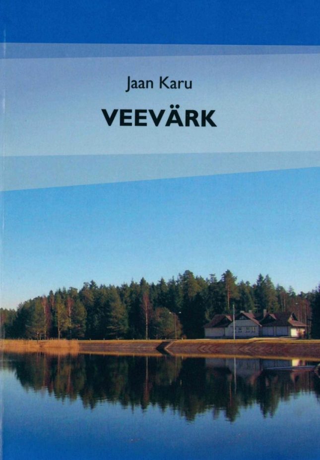 Tallinna Tehnikakõrgkool - Jaan Karu Veevärk - raamatu kaanefoto