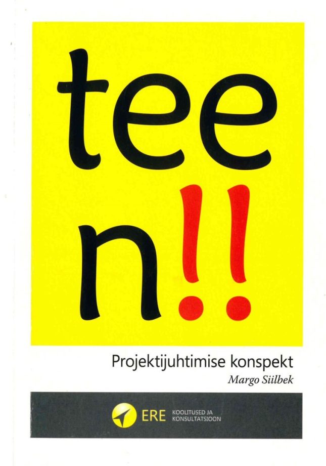 Tallinna Tehnikakõrgkool - Margo Siilbek Tee n!! - raamatu kaanefoto
