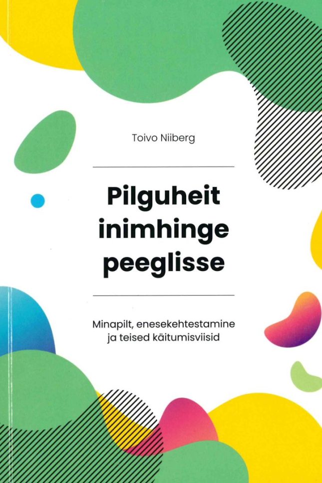 Tallinna Tehnikakõrgkool - Toivo Niiberg Pilguheit inimhinge peeglisse - raamatu kaanefoto