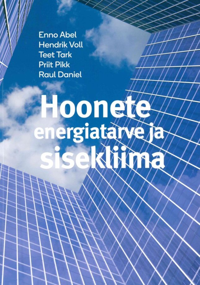Tallinna Tehnikakõrgkool - Hoonete energiatarve ja sisekliima - raamatu kaanefoto