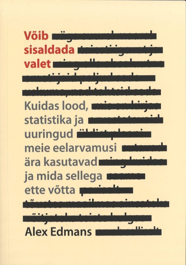 Tallinna Tehnikakõrgkool - Alex Edmans Võib sisaldada valet - raamatu kaanefoto