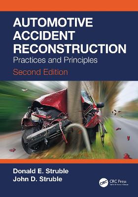 Tallinna Tehnikakõrgkool - Donald E. Struble, John D. Struble Automotive Accident Reconstruction - raamatu kaanefoto