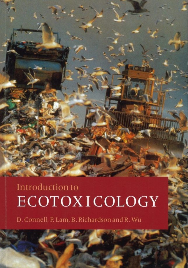 Tallinna Tehnikakõrgkool - Des Connell, Paul Lam, Bruce Richardson and Rudolf Wu Introduction to Ecotoxicology - raamatu kaanefoto