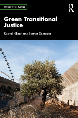 Tallinna Tehnikakõrgkool - Rachel Killean Lauren Dempster Green Transitional Justice - raamatu kaanefoto