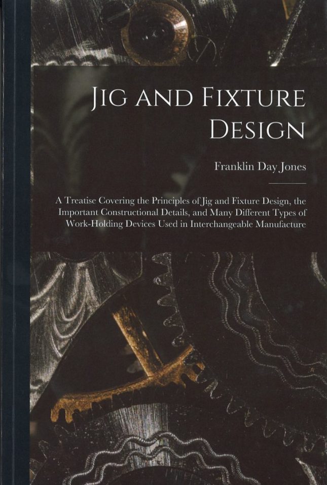 Tallinna Tehnikakõrgkool - Jig and Fixture Design - raamatu kaanefoto