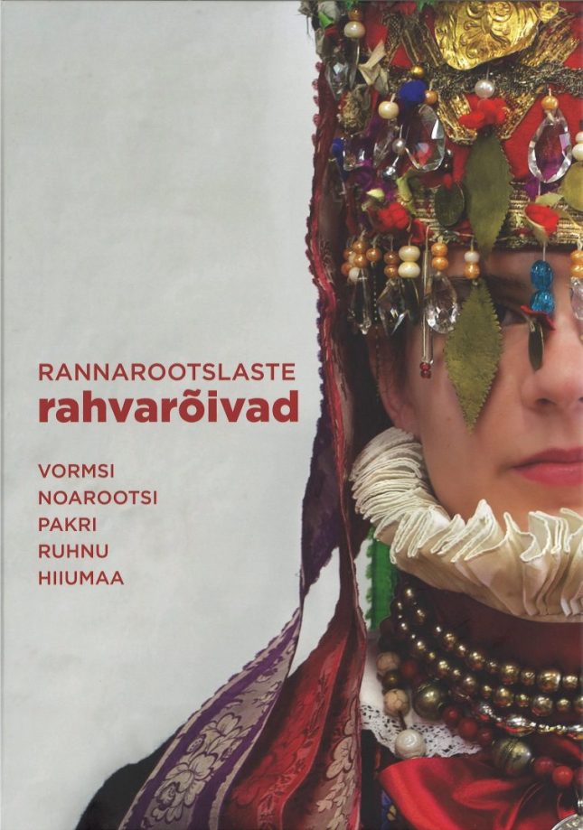 Tallinna Tehnikakõrgkool - Ivar Rüütli Rannarootslaste rahvarõivad - raamatu kaanefoto