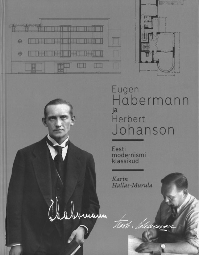 Tallinna Tehnikakõrgkool - Karin Hallas-Murula Eugen Habermann ja Herbert Johanson - raamatu kaanefoto