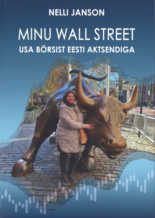 Tallinna Tehnikakõrgkool - Nelli Janson ,inu wall street - raamatu kaanefoto
