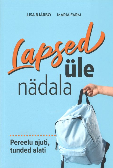 Tallinna Tehnikakõrgkool - Lisa Bjärbo, Maria Farm lapsed üle nädala - raamatu kaanefoto