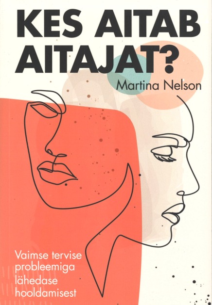 Tallinna Tehnikakõrgkool - Martina Nelson kes aitab aitajat - raamatu kaanefoto