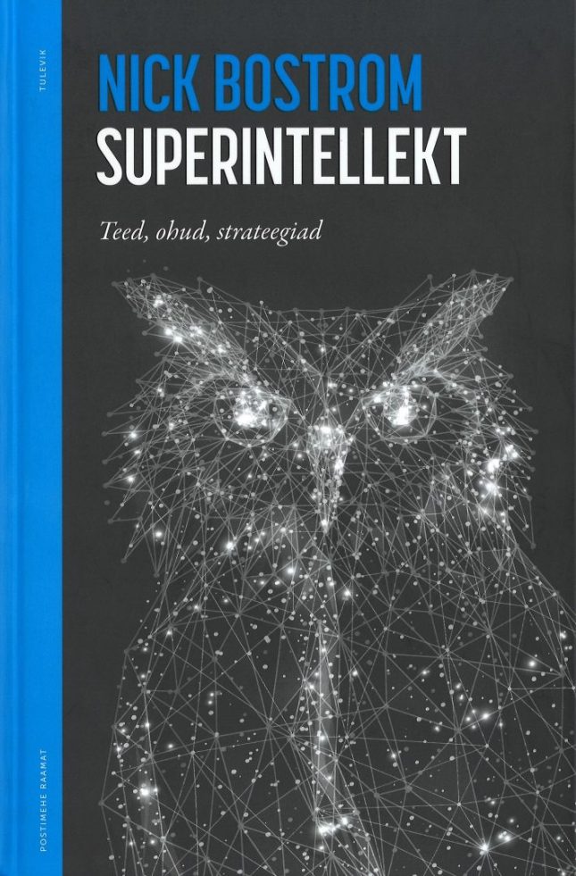 Tallinna Tehnikakõrgkool - Nick Bostrom Superintellekt - raamatu kaanefoto