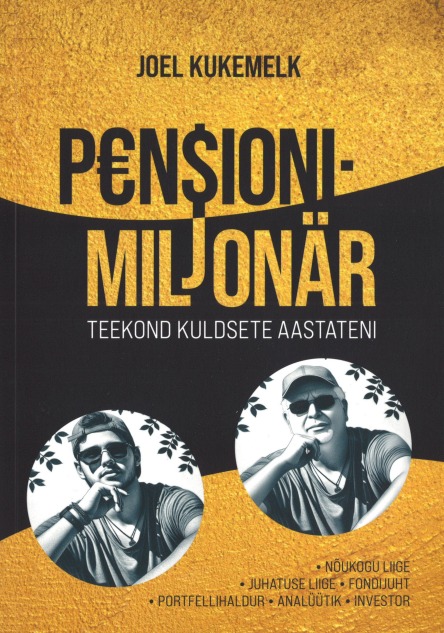 Tallinan Tehnikakõrgkool - Joel Kukemelk P€N$IONIMILJONÄR - raamatu kaanefoto