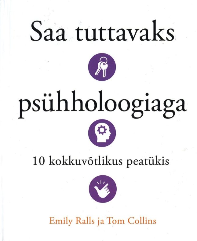 Tallinna Tehnikakõrgkool - Emily Ralls, Tom Collins Saa tuttavaks psühholoogiaga - raamatu kaanefoto