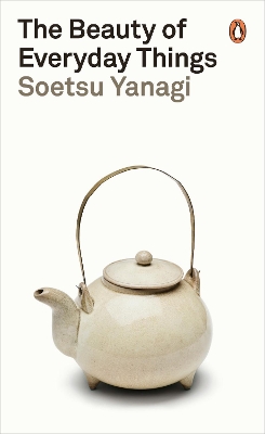 Tallinna Tehnikakõrgkool - Soetsu Yanagi The Beauty of Everyday Things - raamatu kaanefoto