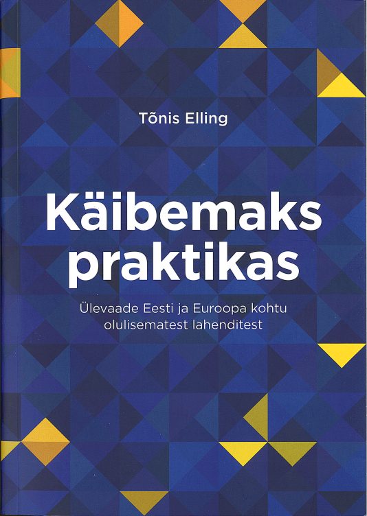 Tallinna Tehnikakõrgkool - Tõnis Elling käibemaks praktikas - raamatu kaanefoto